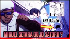 SEBERAPA KUAT MIGUEL ?! RIVAL GOJO & GURU YUTA - JUJUTSU KAISEN
