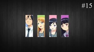 Oreimo 2 Episode 15 Eng Sub