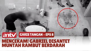 Mencekam! Gabriel Disantet Muntah Rambut Berdarah | Garis Tangan ANTV | Eps 8 (3/8)