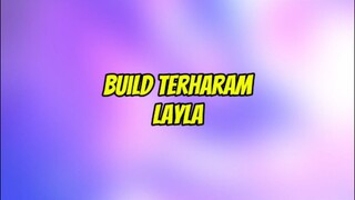 Emang ada yg bisa nahan damage Layla late game ?#buildlaylatersakit #gameplaylayla #tutoriallayla