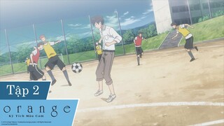 [VIETSUB] Kỳ Tích Màu Cam - Tập 02