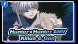 [Hunter×Hunter AMV] Memori Killua & Gon Yang Menyentuh_1