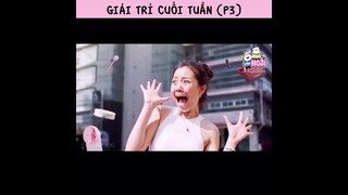 Giải trí cuối tuần (Phần 3) | Ổ nhỏ của Hoài