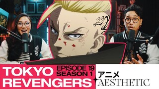 VIOLENCE!! - Tokyo Revengers Episode 19 Reaction and Discussion