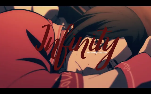 BL อินฟินิตี้ ฮั่วเฉิง ✘ Xie Lian AMV (Tian Guan Ci Fu/ Heaven Officials Blessings)