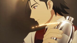 【เมษายน/ผลงานใหม่ล่าสุด】บาร์เทนเดอร์ แก้วแห่งเทพ เวอร์ชัน PV2 อย่างเป็นทางการ【กลุ่มแปลภาษาจีน MCE】