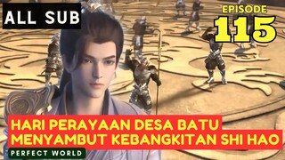 Perfect World Episode 115 Explained indo | Perfect world Episode 115 sub eng