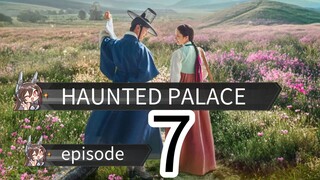 HAUNTED PALACE episode 7 (English sub)