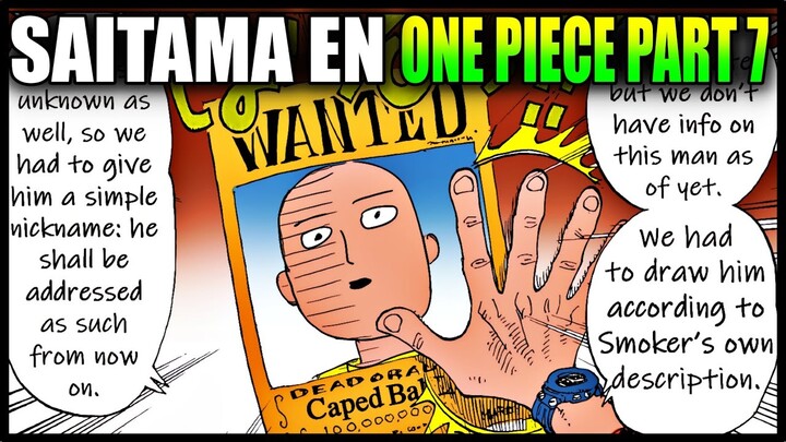 LA RECOMPENSA POR SAITAMA SE REVELA - SAITAMA EN ONE PIECE PARTE 7 - OPM CROSSOVER
