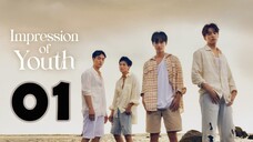 Impression Of Youth - Episode 1 Eng Sub 2025