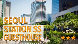 Seoul Station SS Guesthouse hotel review | Hotels in Seoul | Korean Hotels