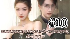 True Heiress Bold and Beautiful Episode 10