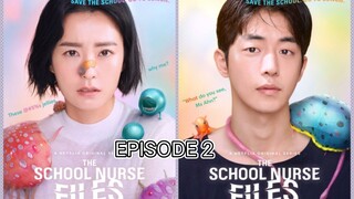 THE SCHOOL NURSE FILES EPISODE 2 #ENG SUB