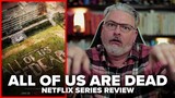 All of Us Are Dead (2022) Netflix Series Review | FULL SEASON REVIEW