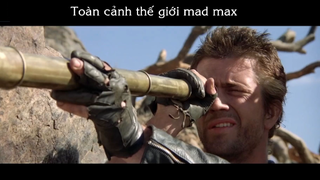 PhimGood25-3 - Toàn cảnh thế giới mad max P3