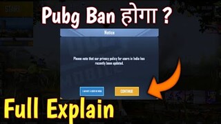 No Pubg Ban In India ? | Please Note Our Privacy Policy For Users In India Has Recently Ban Update