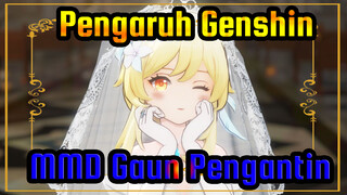 [MMD Pengaruh Genshin] Ying: Tebak Siapa Yang Memberikanku Gaun Pengantin ~ Begitu Gembira