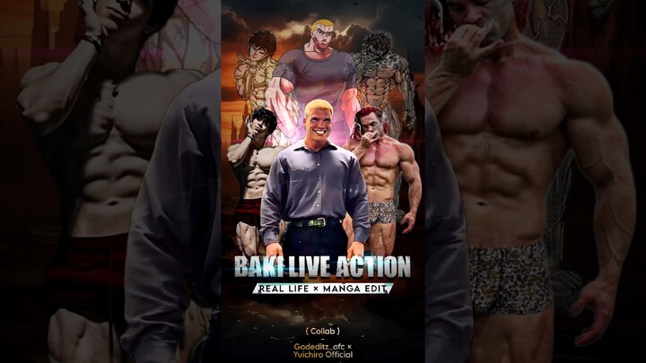 Baki Live Action Edit🌟「Real Life Baki Characters」| Collab @godeditz_ofc #baki #jack #yujiro