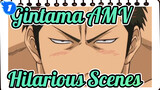 [Gintama AMV] Hilarious Scenes Compilation (Part 25)_1