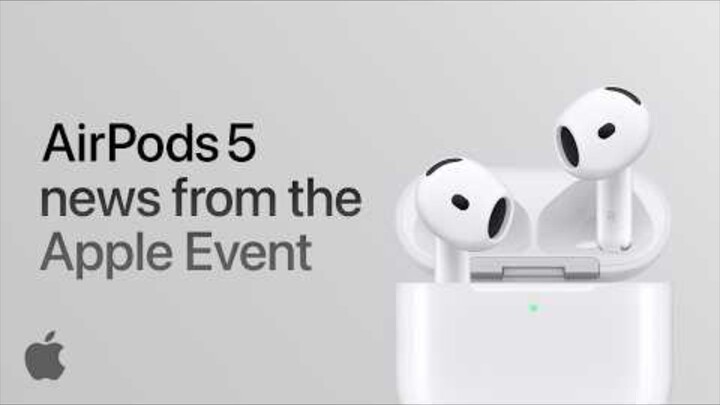 New AirPods 5: Everything announced about the best Active Noise Cancellation in an open-ear design