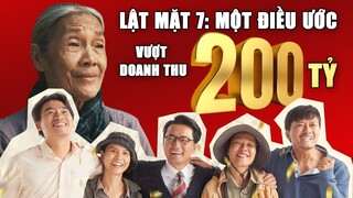LẬT MẶT 7: MỘT ĐIỀU ƯỚC Của Lý Hải Đạt 200 Tỷ Doanh Thu, Ngày Vượt Phim Mai Của Trấn Thành Không Xa