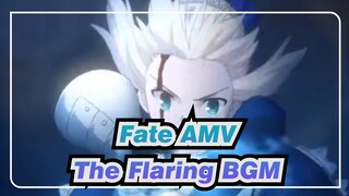 [Fate AMV] The Flaring BGM