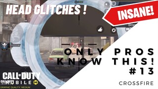 PROS SECRET HEAD GLITCH SPOT AND WALLBANG SPOT - Crossfire #13