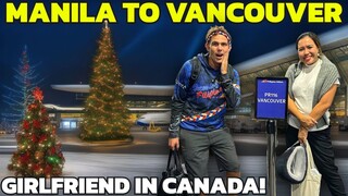 FILIPINA GIRLFRIEND In CANADA for CHRISTMAS! (Manila to Vancouver)