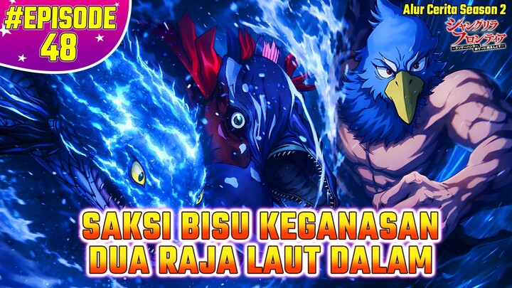 #2 BOSAN DIDUNIA NYATA PLAYER GILA INI LAGI-LAGI BIKIN MASALAH ! 😱 | Shangri-La Frontier Episode 48