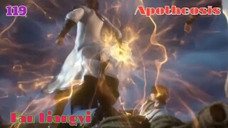 Alur Cerita Apotheosis S1 Part 119 :  Fan Liangyi