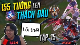 (155 TƯỚNG LÊN THÁCH ĐẤU) TẬP 15: GAME LÀ DỄ VỚI CÁC TƯỚNG META SIÊU LỖI! | iLoda