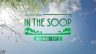 Seventeen in The Soop Season 1 Eps 5 behind (eng sub)