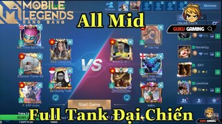 Mobile Legends: Bang Bang | CUSTOM VUI VẺ FULL TANK ALL MID ĐẠI CHIẾN