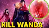 Dr Strange Will Be Forced to Either KILL Wanda Or DOOM REALITY | Multiverse of Madness Theory
