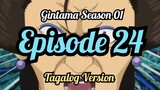 Gintama Season 01/ Episode 24 / Tagalog Version/ Reaction/ NAV2 Upload