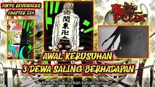 TOKYO REVENGERS CHAPTER 224 LEAK | BOCORAN!! PERSIAPAN RUSUH!! 3 DEWA TELAH BERKUMPUL