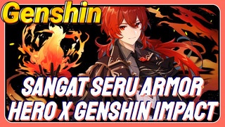 Đặc Sắc Armor Hero x Genshin Impact
