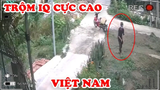 Camera Vô Tình Quay Lại 10 Tên Trộm IQ Cực Cao Tại Việt Nam Và Đây Là Cách Phòng