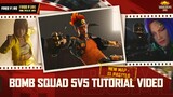 [Tutorial] Bomb Squad 5v5 Mode | Garena Free Fire