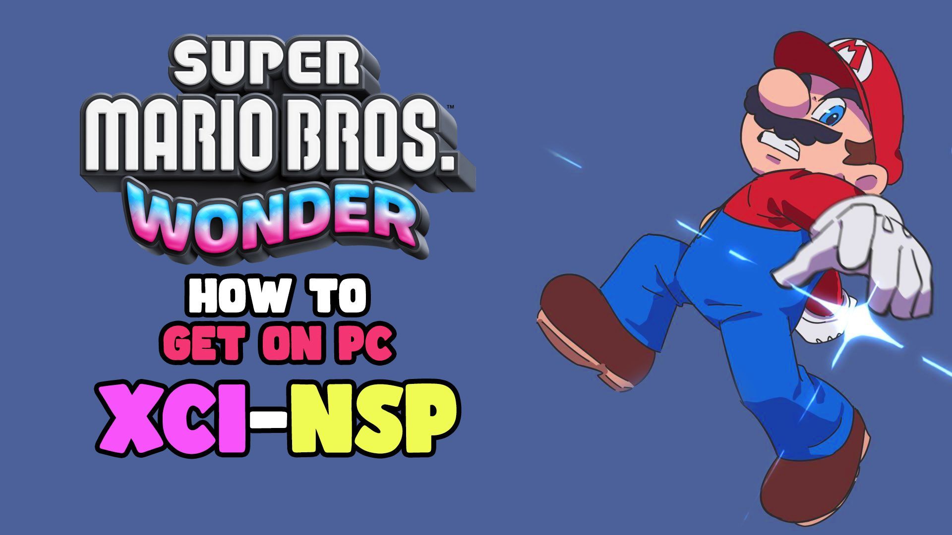 How To Get Super Mario Bros Wonder On Pc Xci Nsp Bilibili🦈