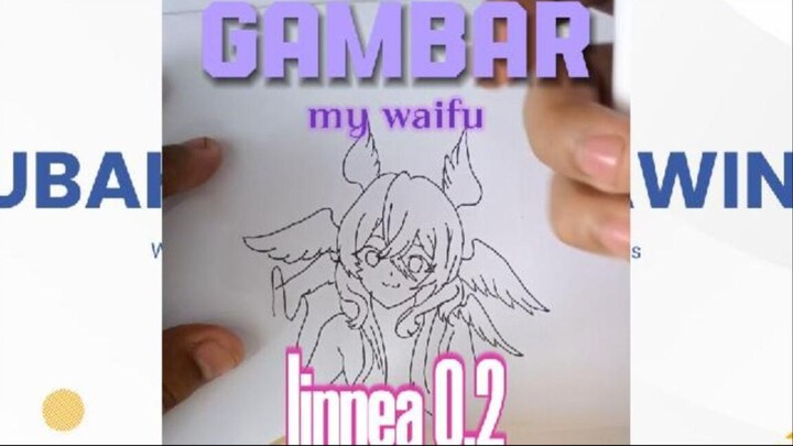 fan drawing: gambar Linnea 0.2 alias my bini