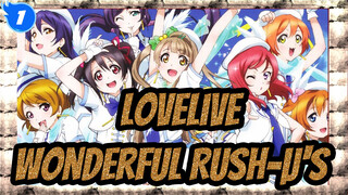 [LoveLive! |MAD]Wonderful Rush-μ's_1