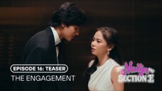 Ang Mutya Ng Section E: Episode 16 (Teaser): The Engagement