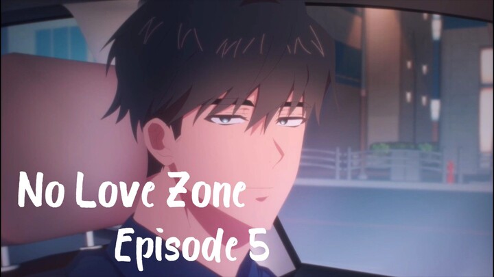 [BL] No Love Zone Eps 5 [ Sub Indo ]