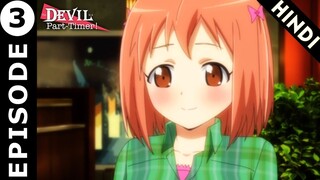 Devil Is A Parttimer Episode 3 Hindi Explained | Devil Is A Parttimer Hindi | Anime Warrior