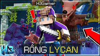 MINECRAFT SIÊU RỒNG - Tập 5 | H3 Thử Thách CƯỚP TRỨNG RỒNG SÓI LYCAN! Cùng NoobTeam và Cái Kết??