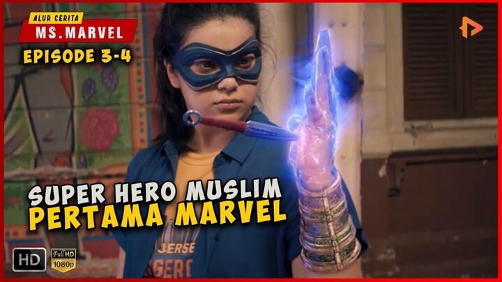(Part 2) Kisah Superhero Muslim Pertama Dari Marvel Epsiode 3 - 4  ALUR CERITA F
