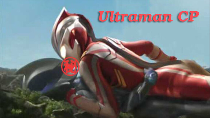 Tuyển tập các CP của Ultraman