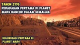 TAHUN 2176 PERADABAN PERTAMA DI PLANET MARS HANCUR DALAM SEMALAM