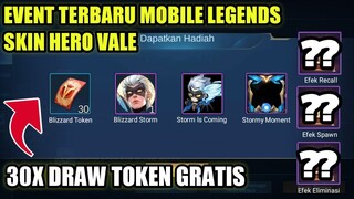 EVENT TERBARU MOBILE LEGENDS SKIN HERO VALE Blizzard Storm!!! 30 TOKEN DRAW GRATIS